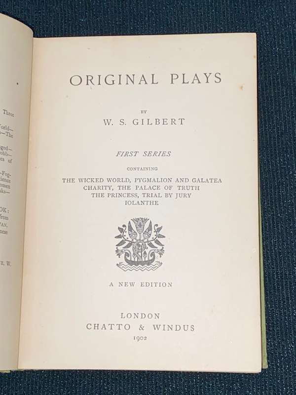 W.S. GILBERT'S ORIGINAL PLAYS FIRST SERIES 1902