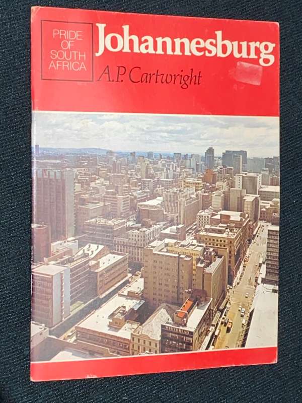 JOHANNESBURG PRIDE OF SOUTH AFRICA BY A.P. CARTWRIGHT