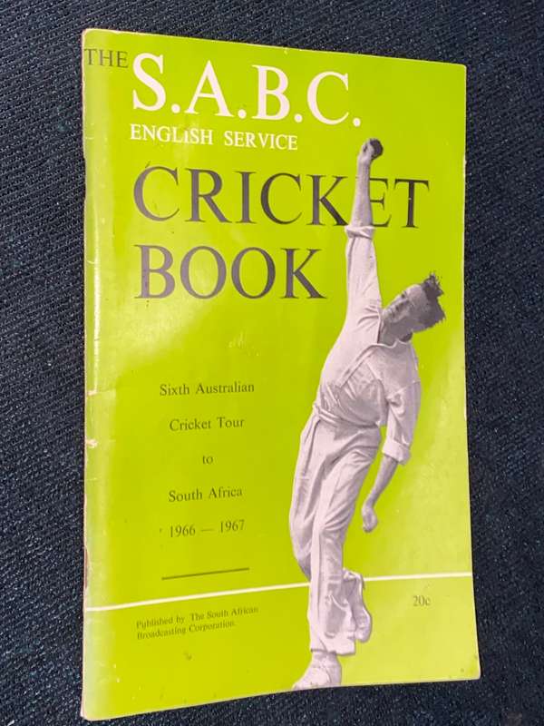 S.A.B.C CRICKET BOOK SIXTH AUSTRALIAN  CRICKET TOUR TO SOUTH AFRICA 1966-1967
