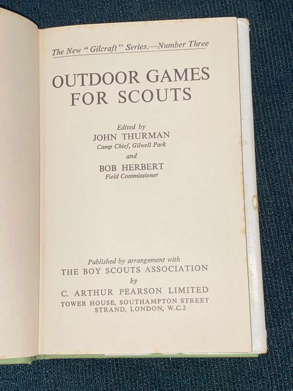 OUTDOOR GAMES FOR SCOUTS EDITED BY JOHN THURMAN AND R.B. HERBERT