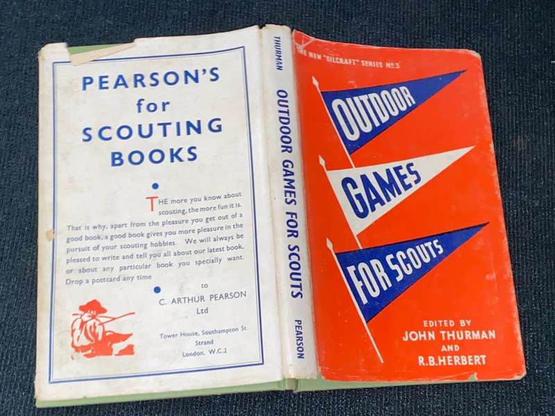 OUTDOOR GAMES FOR SCOUTS EDITED BY JOHN THURMAN AND R.B. HERBERT