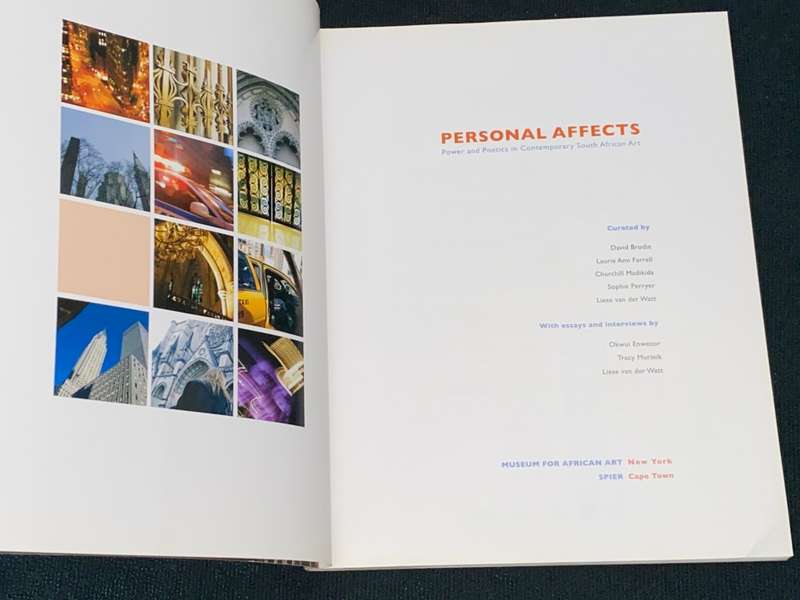 PERSONAL AFFECTS POWER AND POETICS IN CONTEMPORARY SOUTH AFRICAN ART