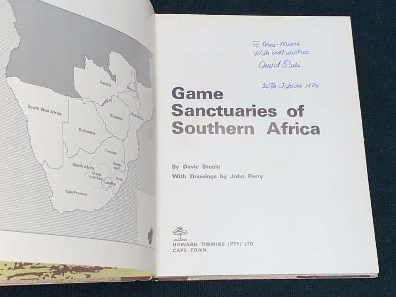 GAME SANCTUARIES OF SOUTHERN AFRICA BY DAVID STEELE SIGNED