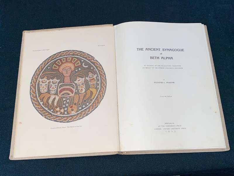 THE ANCIENT SYNAGOGUE OF BETH ALPHA BY ELEAZAR L. SUKENIK 1932