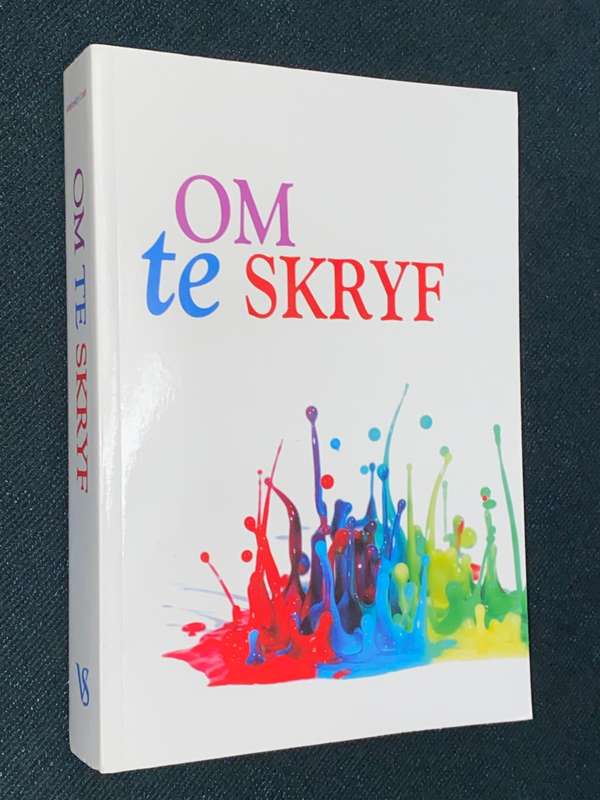 OM TE SKRYF
