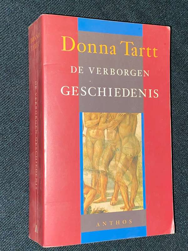 DE VERBORGEN GESCHIEDENIS - DONNA TARTT
