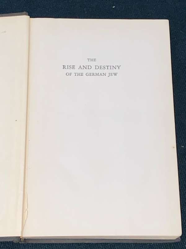 THE RISE AND DESTINY OF THE GERMAN JEW BY JACOB R. MARCUS 1934