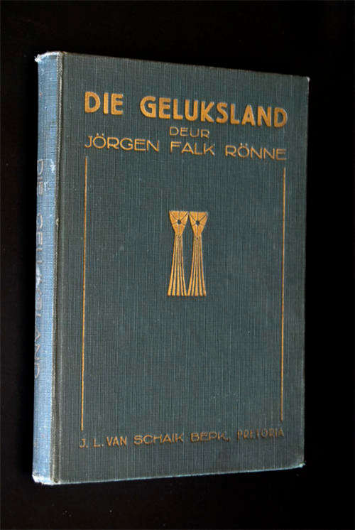 DIE GELUKSLAND DEUR JORGEN FALK RONNE 1925