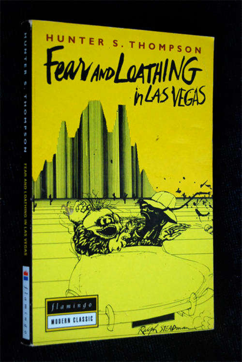 FEAR AND LOATHING IN LAS VEGAS BY HUNTER S. THOMPSON
