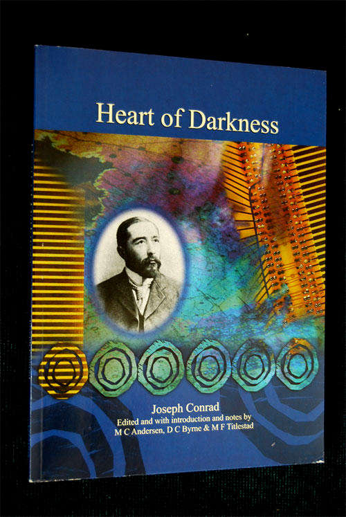HEART OF DARKNESS BY JOSEPH CONRAD - UNISA