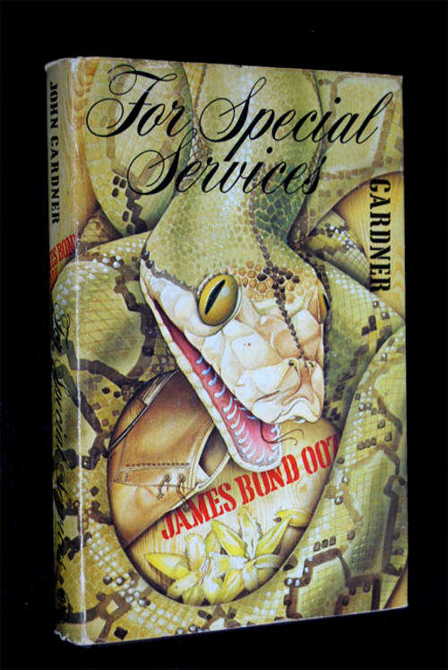 FOR SPECIAL SERVICES - JAMES BOND 007 BY JOHN GARDNER