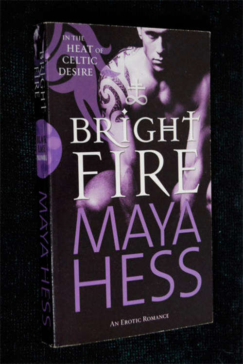 BRIGHT FIRE BY MAYA HESS - EROTIC FICTION