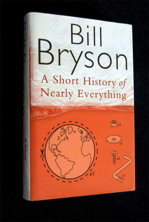 A SHORT HISTORY OF NEARLY EVERYTHING BY BILL BRYSON