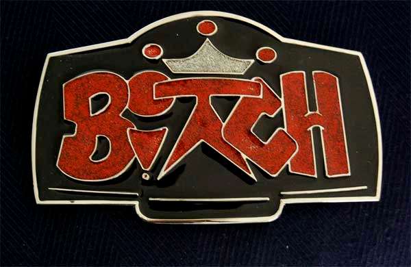 BITCH BELT BUCKLE