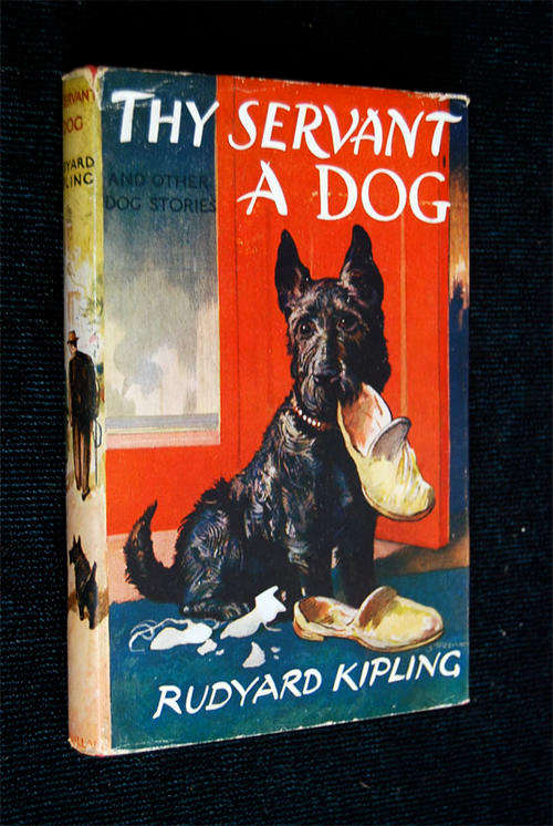 THY SERVANT A DOG BY RUDYARD KILPLING
