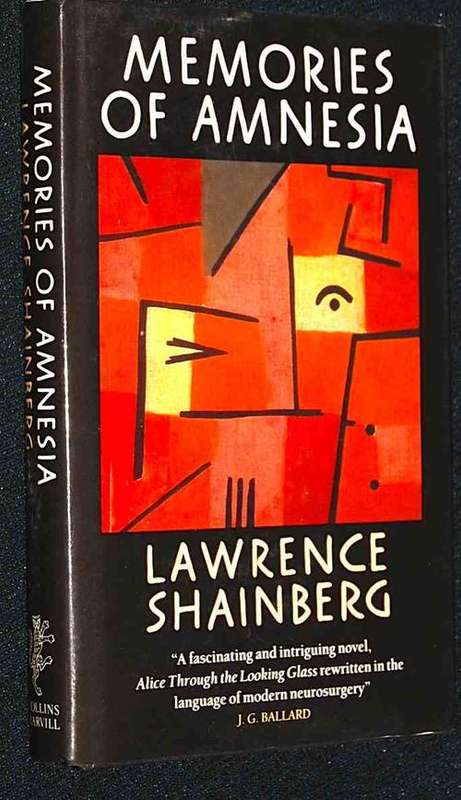 MEMORIES OF AMNESIA BY LAWRENCE SHAINBERG