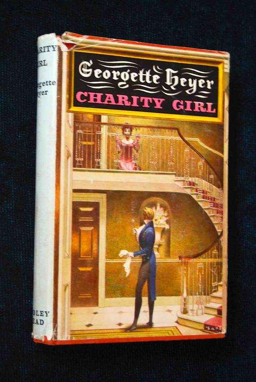 CHARITY GIRL BY GEORGETTE HEYER
