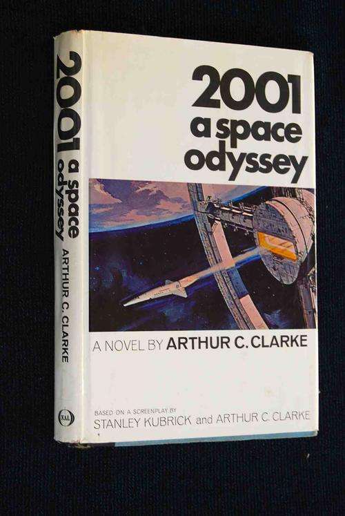 2001 A SPACE ODYSSEY BY ARTHUR C. CLARKE