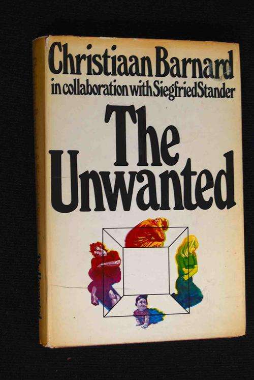 THE UNWANTED BY CHRISTIAAN BARNARD