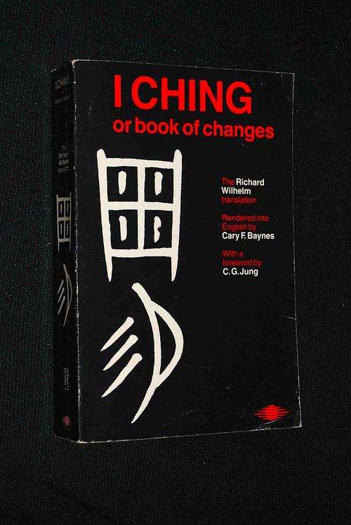ICHING OR BOOK OF CHANGES THE RICHARD WILHELM TRANSLATION