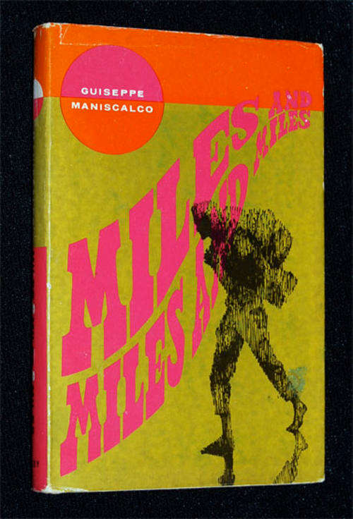 MILES AND MILES AND MILES THE STORY OF A MAN'S LONE WAR TIME HIKE FROM ETHIOPIA TO SOUTH AFRICA