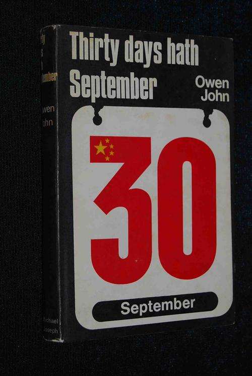 THIRTY DAYS HATH SEPTEMBER  BY OWEN JOHN