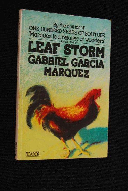 LEAF STORM BY GABRIEL GARCIA MARQUEZ