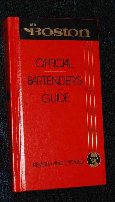 MR. BOSTON OFFICIAL BARTENDERS GUIDE