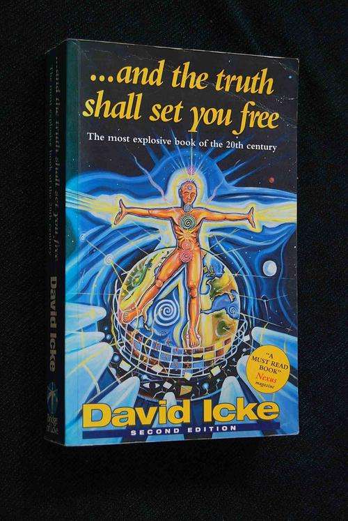 AND THE TRUTH SHALL SET YOU FREE BY DAVID ICKE