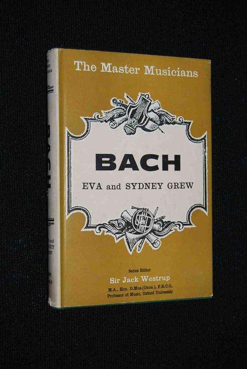 BACH BY EVE AND SYDNEY GREW