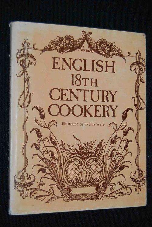 ENGLISH 18TH CENTURY COOKERY