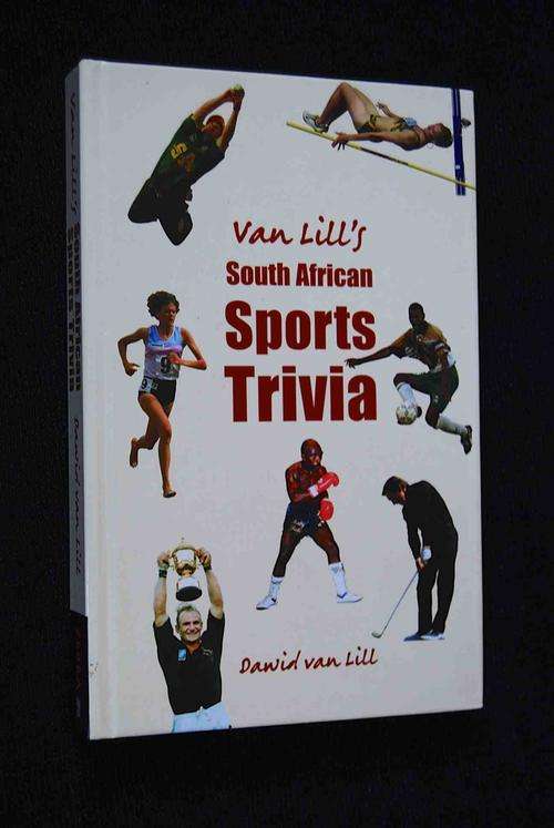 VAN LILL'S SOUTH AFRICAN SPORT TRIVIA BY DAVID VAN LILL