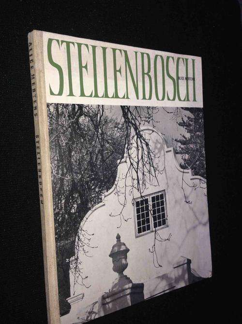 STELLENBOSCH BY ALICE MERTENS
