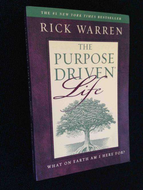 THE PURPOSE-DRIVEN LIFE BY RICK WARREN