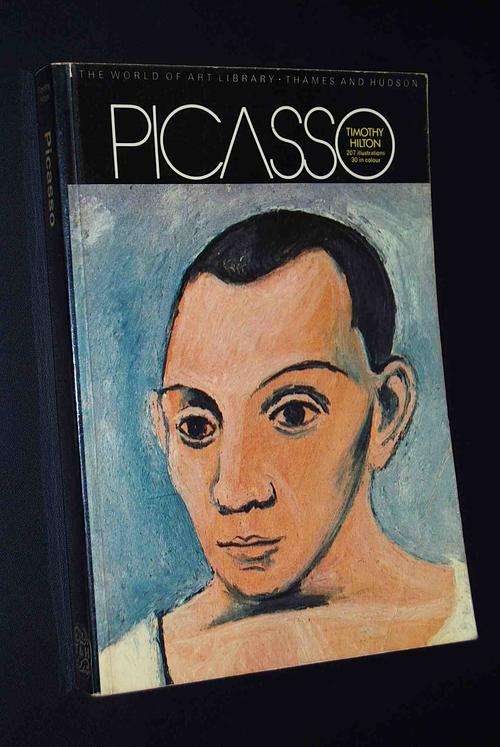 PICASSO BY TIMOTHY HILTON THE WORLD OF ART LIBRARY