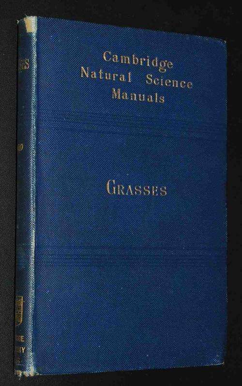 CAMBRIDGE NATURAL SCIENCE MANUALS: GRASSES