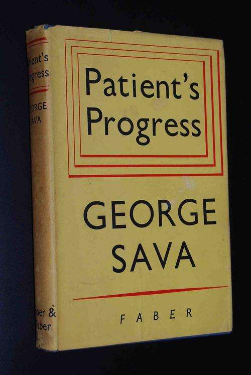 PATIENT`S PROGRESS BY GEORGE SAVA