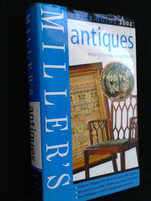 MILLER'S ANTIQUE PRICE GUIDE 2002