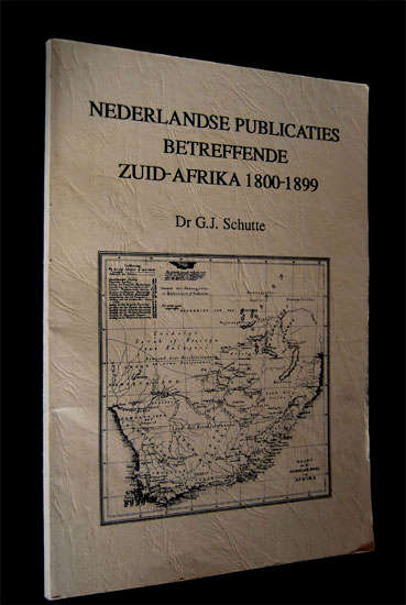 NEDERLANDSE PUBLICATIES BETREFFENDE ZUID-AFRIKA 1800-1899. CAPE TOWN 1989