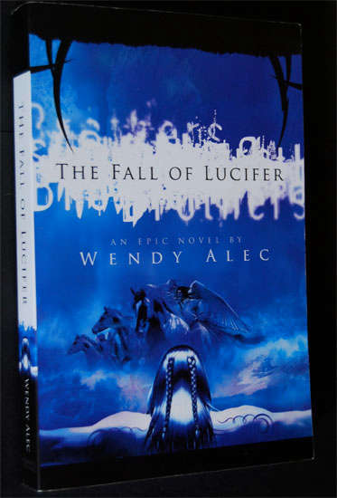 THE FALL OF LUCIFER - WENDY ALEC