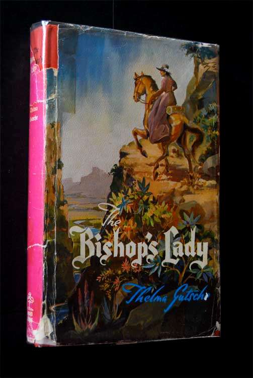 THE BISHOPS'S LADY BY THELMA GUTSCHE  SIGNED