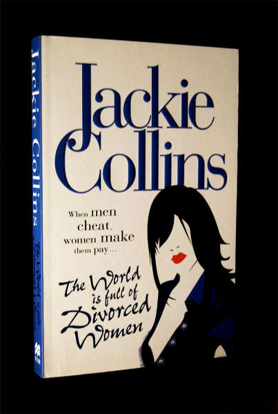 JACKIE COLLINS - THE WOMEN IS FULL OF DIVORCED WOMEN