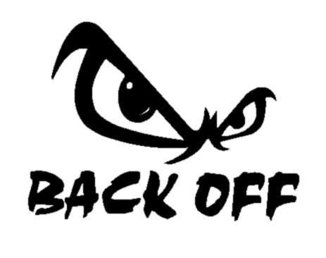1 x Vinyl Sticker Back Off 75 mm x 55 mm Decal