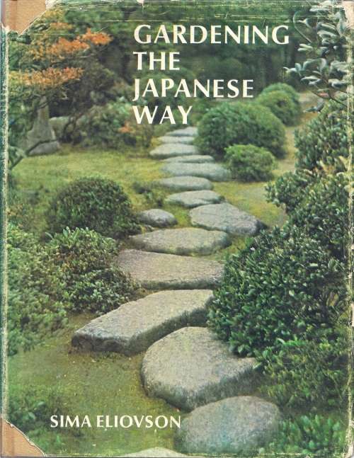 GARDENING THE JAPANESE WAY - SIMA ELIOVSON