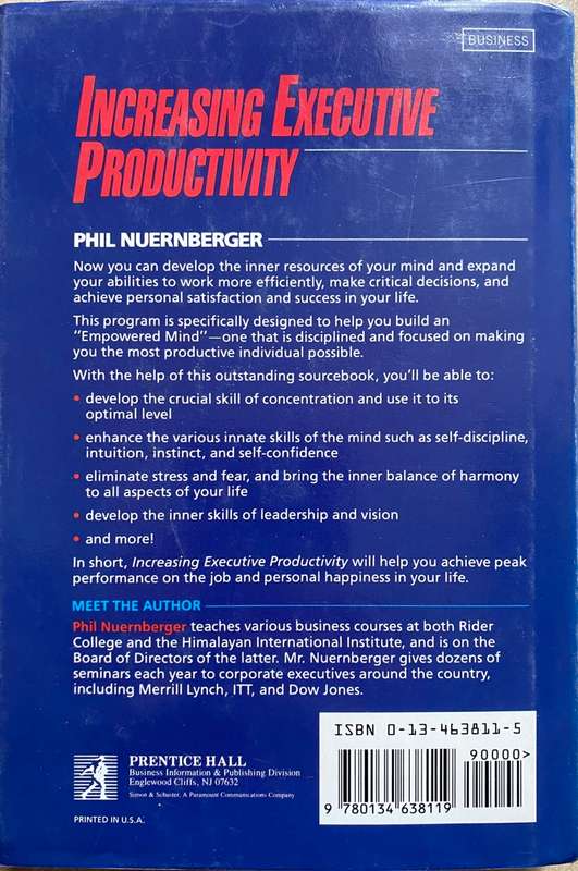 *SIGNED* INCREASING EXECUTIVE PRODUCTIVITY - PHIL NUERNBERGER