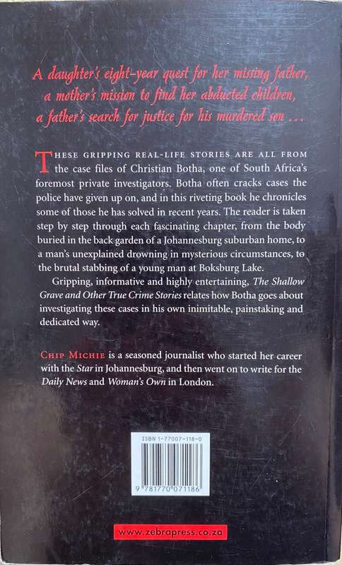 *SIGNED* THE SHALLOW GRAVE AND OTHER TRUE CRIME STORIES - CHIP MICHIE & CHRISTIAAN BOTHA