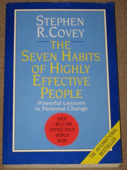 THE SEVEN HABITS OF HIGHLY EFFECTIVE PEOPLE - STEPHEN R. COVEY