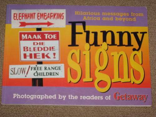 FUNNY SIGNS - GETAWAY