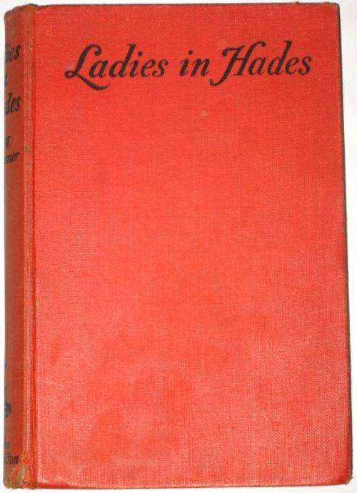 LADIES IN HADES -  F. A. KUMMER