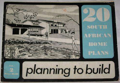 PLANNING TO BUILD VOL. 2: 20 SOUTH AFRICAN HOME PLANS